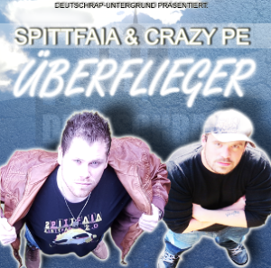 Spittfaia & Crazy-Pe Überflieger Cover Klein